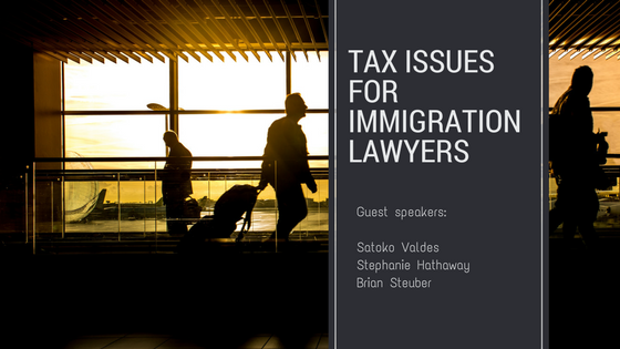 Tax issues for immigration lawyers